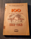 100 de ani din activitatea directiei topografice militare 1968 1968