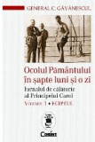 Ocolul Păm&acirc;ntului &icirc;n şapte luni şi o zi. Jurnalul de călătorie al Principelui Carol. Egiptul (vol.1)