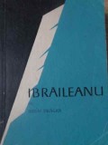 Ibraileanu, Mihai Dragan - Biografii, Editura Albatros 1954, Romana, 202 pagini, Necartonata