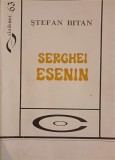Serghei Esenin - Stefan Bitan - Biografie, Editura Didactica si Pedagogica, 1999, Limba Romana, Paperback