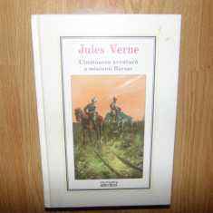 Uimitoarea aventura a misiunii Barsac -Jules Verne -Colectia Adevarul nr:10