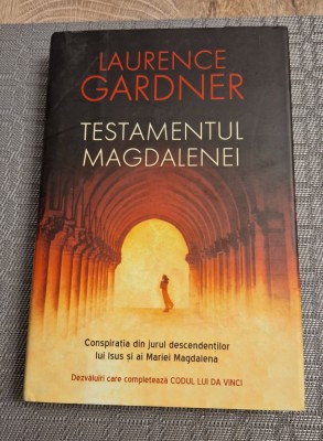 Testamentul Magdalenei Laurence Gardner foto