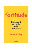 Fortitude - Paperback brosat - Bruce Daisley - Lifestyle