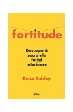 Fortitude - Paperback brosat - Bruce Daisley - Lifestyle