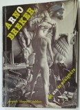 ARNO BREKER , 60 ANS DE SCULPTURE , BIOGRAPHIE par VOLKER G. PROBS , 1981