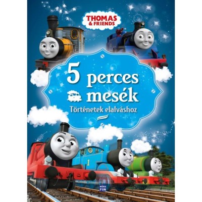 Thomas, a gőzmozdony - 5 perces mes&amp;eacute;k - T&amp;ouml;rt&amp;eacute;netek elalv&amp;aacute;shoz - W. Awdry foto
