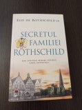 Cumpara ieftin Secretul familiei Rothschild - Elie de Rothschild Jr.