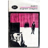 Alexander Sergheevici Puskin - Evgheni Oneghin - Roman in versuri - 107131