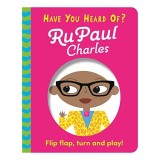 Cumpara ieftin Have You Heard of? : Rupaul Charles