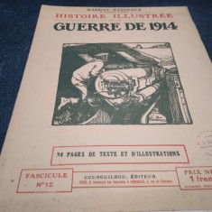 GABRIEL HANOTAUX - HISTOIRE ILLUSTREE DE LA GUERRE DE 1914 FASCICULE NO 12