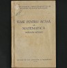 CULEGERE VECHE 1955, TEME PENTRU ACASĂ LA MATEMATICĂ, MANUAL &Icirc;NDRUMĂRI METODICE