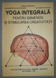 Nineta Crainici - Yoga Integrala pentru Sanatate si Creativitate (Carte, 1993) Spiritualitate &amp; Ezoterism