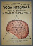 Nineta Crainici - Yoga integrala pentru sanatate si stimularea cretivitati