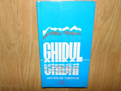 GHIDUL UNITATILOR TURISTICE -CENTROCOOP SI A.C.R. ANUL 1983 foto