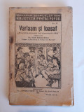 Varaam si Ioasaf - Pr. Ioan Mihalcescu 1924 / R4P1F