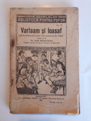Varaam si Ioasaf - Pr. Ioan Mihalcescu 1924 / R4P1F foto