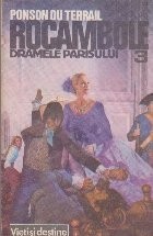 Rocambole 3 Dramele Parisului. Mostenirea misterioasa 3 foto