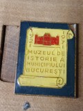 Insigne (5) Muzeul de istorie Bucuresti