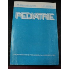 PEDIATRIE BUCURESTI 1995-PROF.DR.MIRCEA GEORMANEANU,PROF.DR.IOAN MUNTEANU