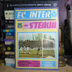 PROGRAM FOTBAL : F.C. INTER SIBIU - STEAUA BUCURESTI , 10 MAI 1989