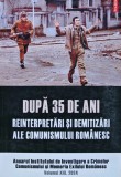 Dupa 35 de ani. Reinterpretari si demitizari ale comunismului romanesc - 2024 - Lucian Vasile(coord.) (B310)