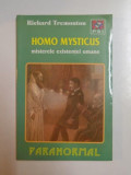 HOMO MYSTICUS , MISTERELE EXISTENTEI UMANE de RICHARD TREMONTON , 1999