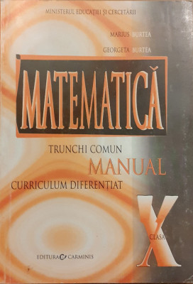 Matematica trunchi comun manual curriculul diferentiat clasa a X-a foto