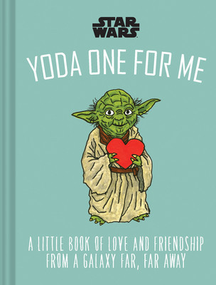 Star Wars: Yoda One for Me: A Little Book of Love from a Galaxy Far, Far Away foto