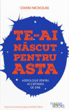 Te-ai născut să faci asta - Paperback brosat - Magga Books