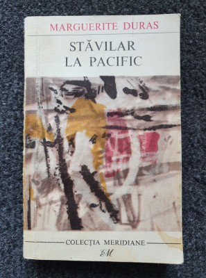 STAVILAR LA PACIFIC - Marguerite Duras foto