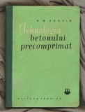 &quot;Tehnologia betonului precomprimat&quot; N. M. Boghin