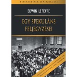 Egy spekul&aacute;ns feljegyz&eacute;sei - Edwin Lef&eacute;vre