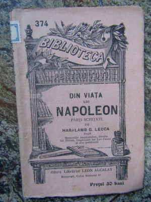 Haralamb G.Lecca - Din viata lui Napoleon BPT 374 foto