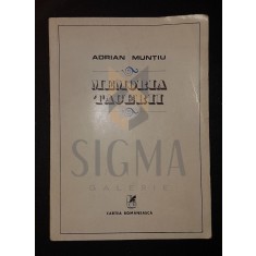 MUNTIU ADRIAN, MEMORIA TACERII, 1978, Bucuresti (DEDICATIE si AUTOGRAF !!!)