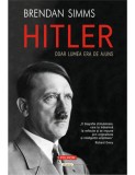 Hitler - Brendan Simms - Polirom