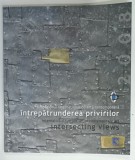 SIMPOZIONUL INTERNATIONAL DE ARTA CONTEMPORANA , INTREPATRUNDEREA PRIVIRILOR de MIHAI BORODI ... GHEORGHE ZARNESCU , 2008