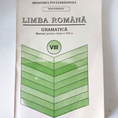 Limba Romana. Gramatica Clasa a VIII-a - Ion Popescu, 1995
