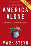 America Alone: The End of the World as We Know It