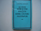 De peste mari si tari. Balcestii. Barbu Lautaru. Anotimpuri - Dumitru Corbea