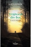 Vrajitorul din Bos si alte ispravi | Marcel Petrisor, Christiana