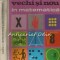 Vechi Si Nou In Matematica - Florica T. Campan