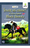 Invat sa citesc in limba engleza - Black Beauty - Nivelul 3