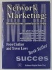 NETWORK MARKETING : RENTABILIZAREA COMERTULUI IN RETEA de PETER CLOTHIER si TREVOR LOWE , ANII &#039;90