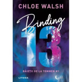 Binding 13. Baietii de la Tommen #1 - Chloe Walsh