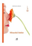 Miracolul fetelor - Paperback brosat - Michael Gurian - ASCR