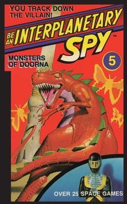 Be an Interplanetary Spy: Monster of Doorna foto