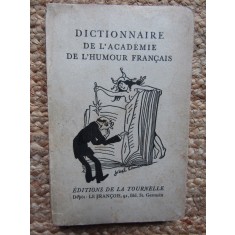 Dictionnaire de l&#039;acad&eacute;mie de l&#039;humour fran&ccedil;ais