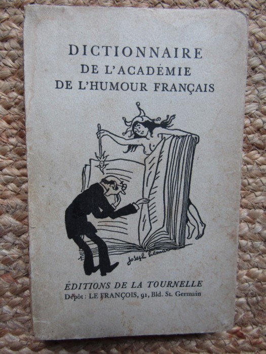 Dictionnaire de l&#039;acad&eacute;mie de l&#039;humour fran&ccedil;ais