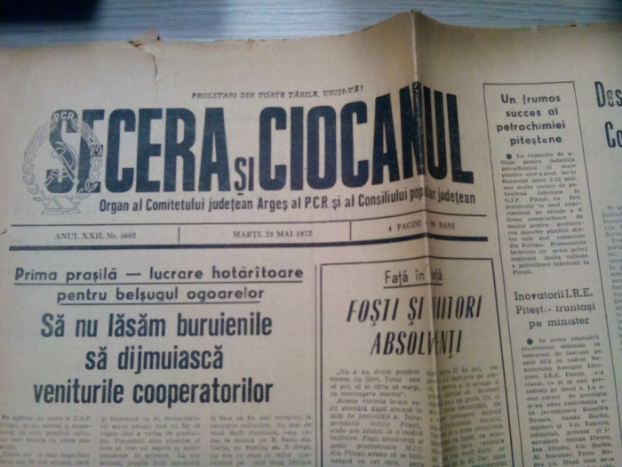 SECERA SI CIOCANU - Organ al comitetului Judetean Arges sl P. C. R.- 23 Mai 1972