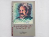 MARIN SORESCU - ROMANUL CALATORIILOR. JURNAL INEDIT. VOL. IV
